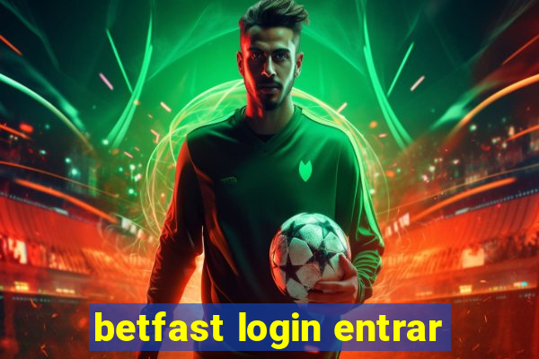 betfast login entrar